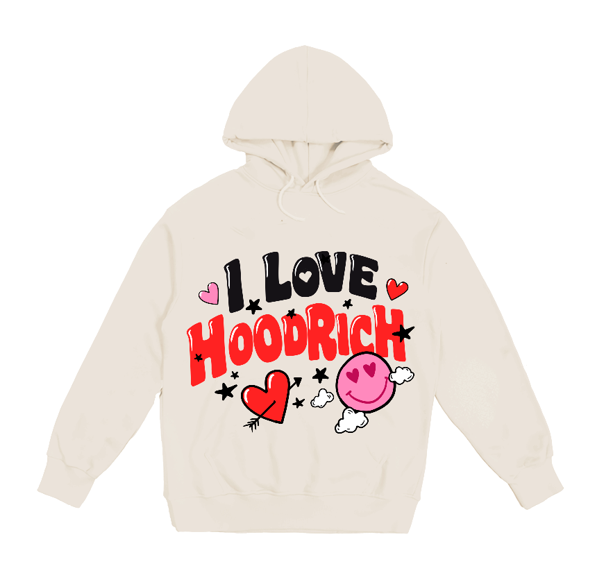 “I Love HoodRich” Hoodies
